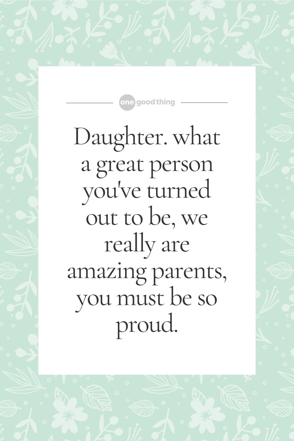 A birthday wish for daughter telling her how great she has become.